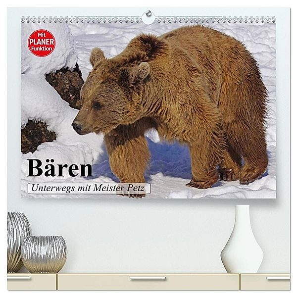 Bären. Unterwegs mit Meister Petz (hochwertiger Premium Wandkalender 2024 DIN A2 quer), Kunstdruck in Hochglanz, Elisabeth Stanzer