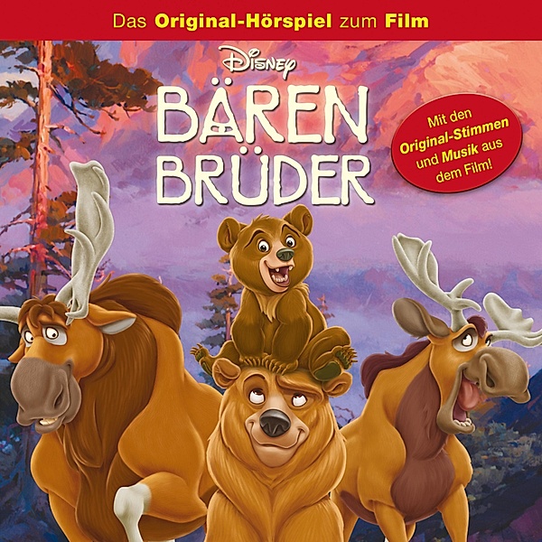 Bärenbrüder Hörspiel - Bärenbrüder (Das Original-Hörspiel zum Disney Film)