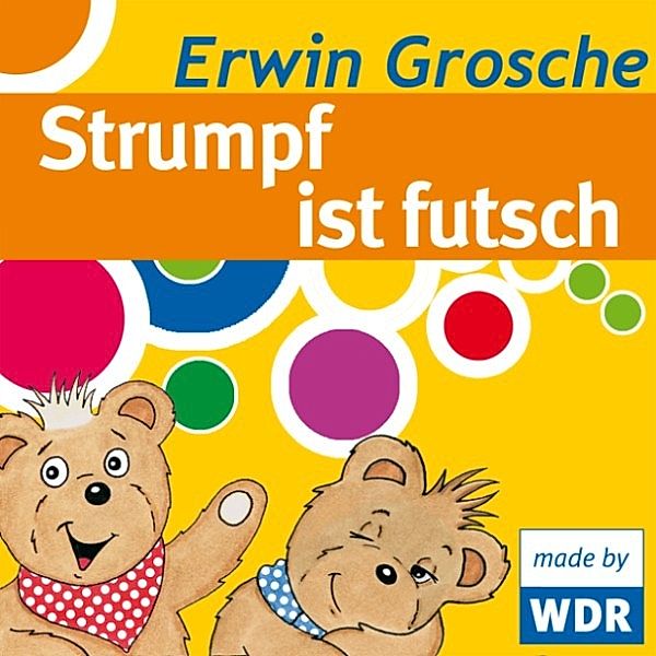 Bärenbude, Strumpf ist futsch, Erwin Grosche