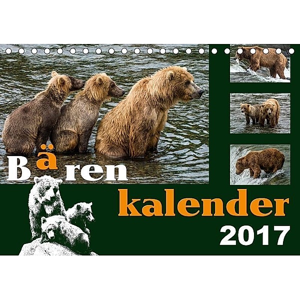 Bärenkalender (Tischkalender 2017 DIN A5 quer), Max Steinwald