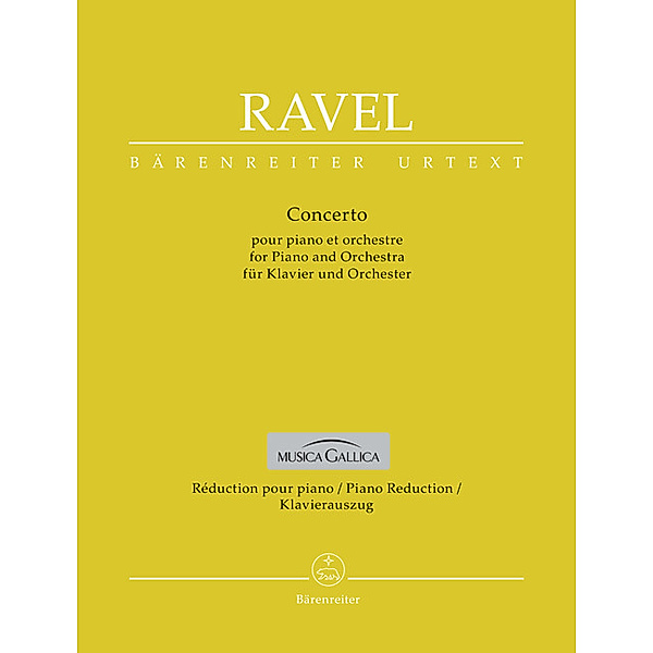 Bärenreiter Urtext / Concerto für Klavier und Orchester G-Dur, Maurice Ravel