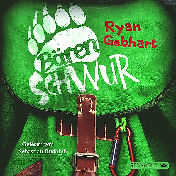 Bärenschwur, 3 Audio-CDs, Ryan Gebhart