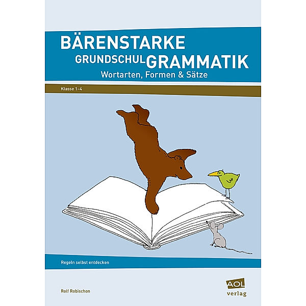 Bärenstarke Grundschul-Grammatik, Rolf Robischon