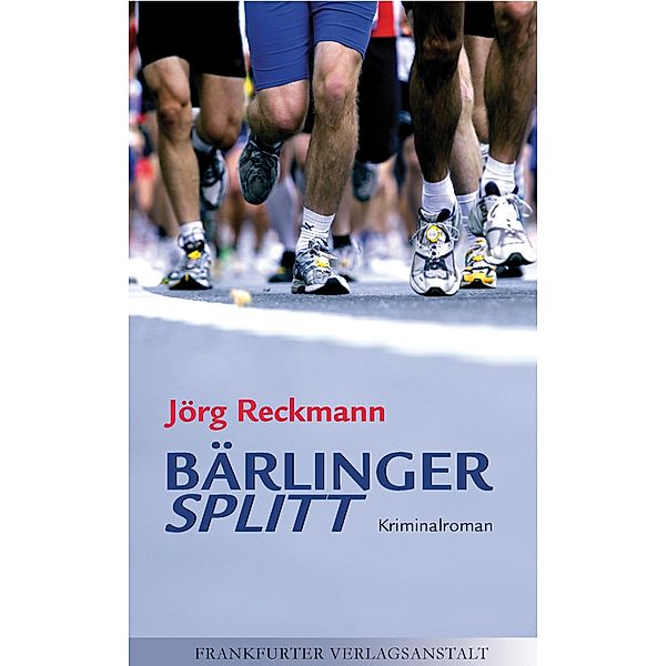 Bärlinger. Splitt, Jörg Reckmann