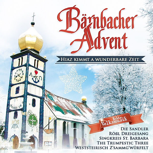 Bärnbacher Advent, Diverse Interpreten