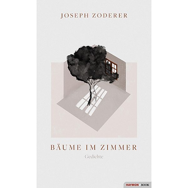 Bäume im Zimmer, Joseph Zoderer