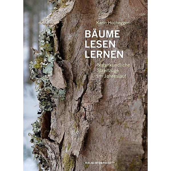 Bäume lesen lernen, Karin Hochegger