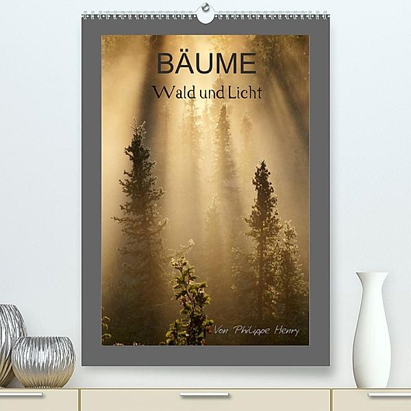BÄUME (Premium, hochwertiger DIN A2 Wandkalender 2023, Kunstdruck in Hochglanz), Philippe Henry