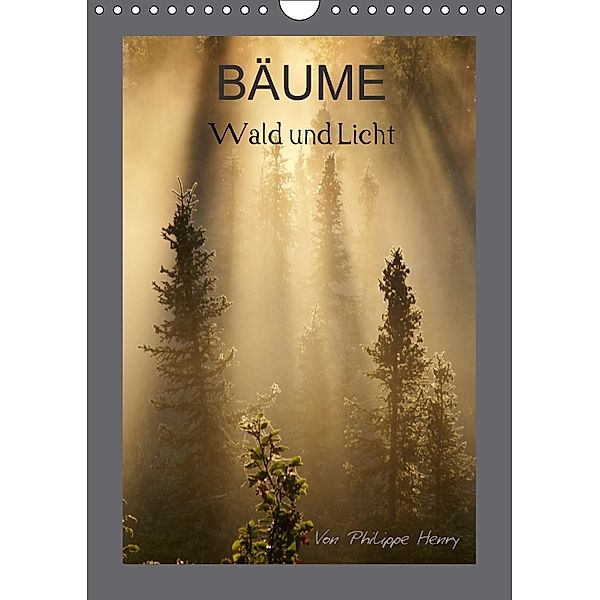 BÄUME (Wandkalender 2018 DIN A4 hoch), Philippe Henry