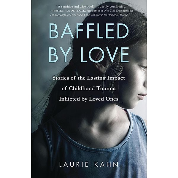 Baffled by Love, Laurie Kahn