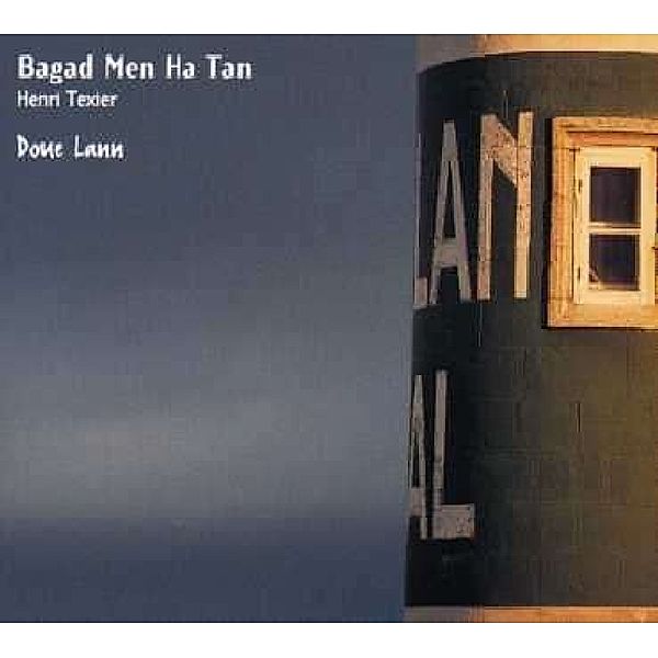 Bagad Men Ha Tan Done Lann, Henri Texier