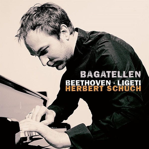 Bagatellen/Musica Ricercata, Herbert Schuch