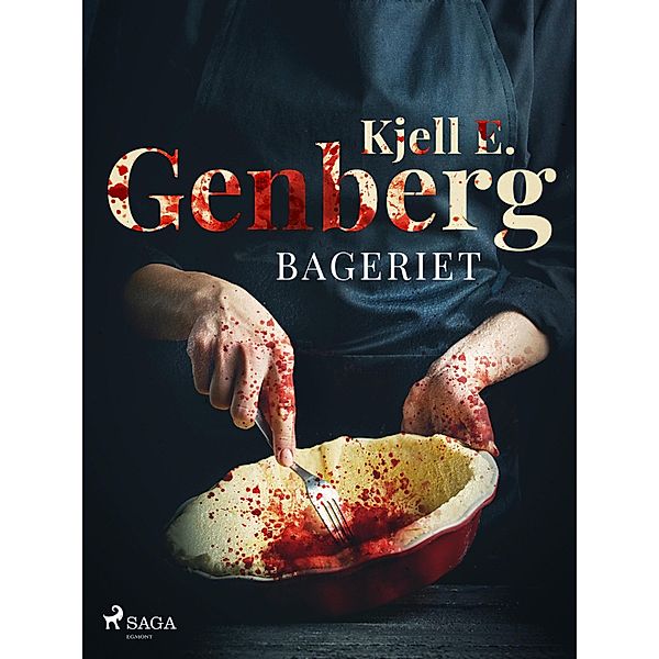 Bageriet, Kjell E. Genberg