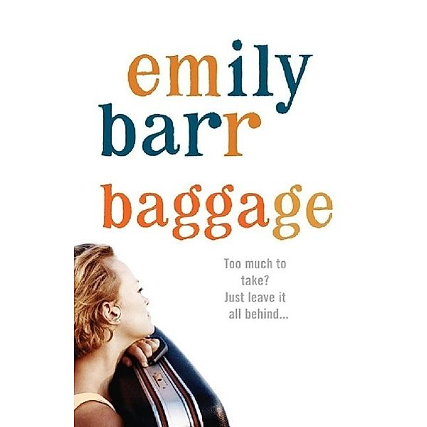 Baggage, Emily Barr