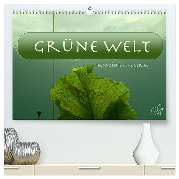 Baggersee - die grüne Welt (hochwertiger Premium Wandkalender 2024 DIN A2 quer), Kunstdruck in Hochglanz, Petragrafie143