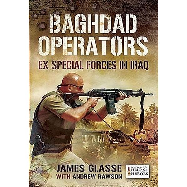 Baghdad Operators, James Glasse
