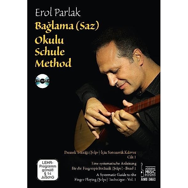 Baglama (Saz) Okulu Schule. Baglama (Saz) Okulu Method, m. DVD.Bd.1, Erol Parlak