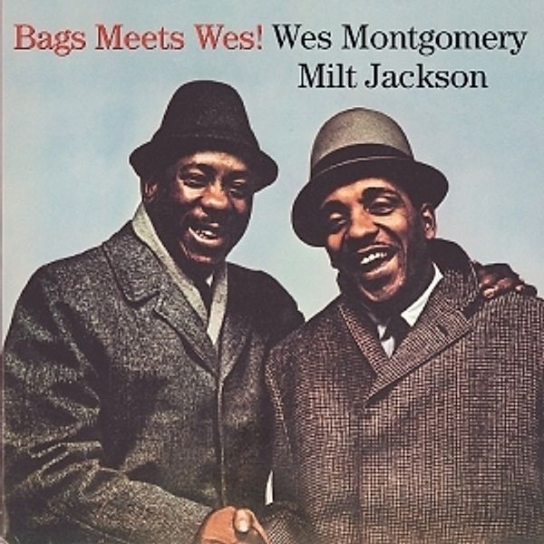 Bags Meets Wes, Wes & Jackson,Milt Montgomery