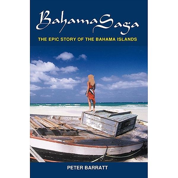 Bahama Saga, Peter Barratt