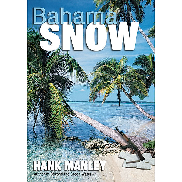 Bahama Snow, Hank Manley