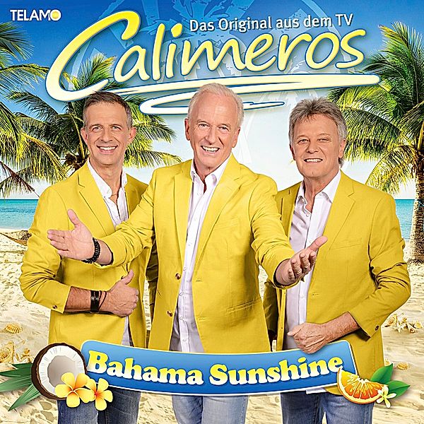 Bahama Sunshine, Calimeros