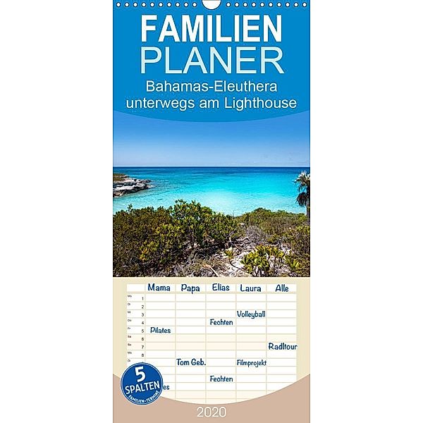 Bahamas-Eleuthera unterwegs am Lighthouse Beach - Familienplaner hoch (Wandkalender 2020 , 21 cm x 45 cm, hoch), Petra Voß, ppicture