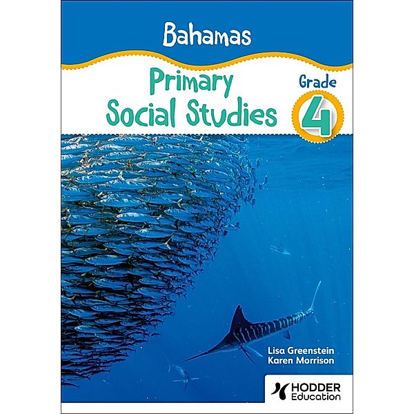 Bahamas Primary Social Studies Grade 4, Lisa Greenstein, Karen Morrison