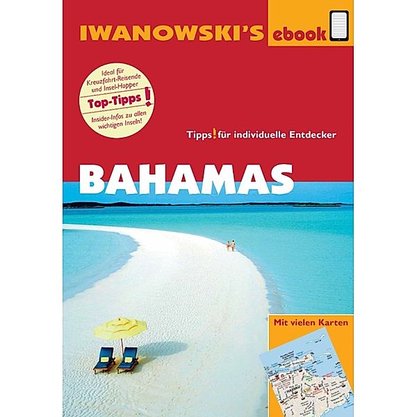Bahamas - Reiseführer von Iwanowski, Stefan Blank