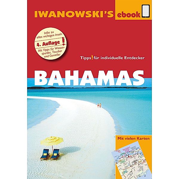 Bahamas - Reiseführer von Iwanowski / Reisehandbuch, Stefan Blank