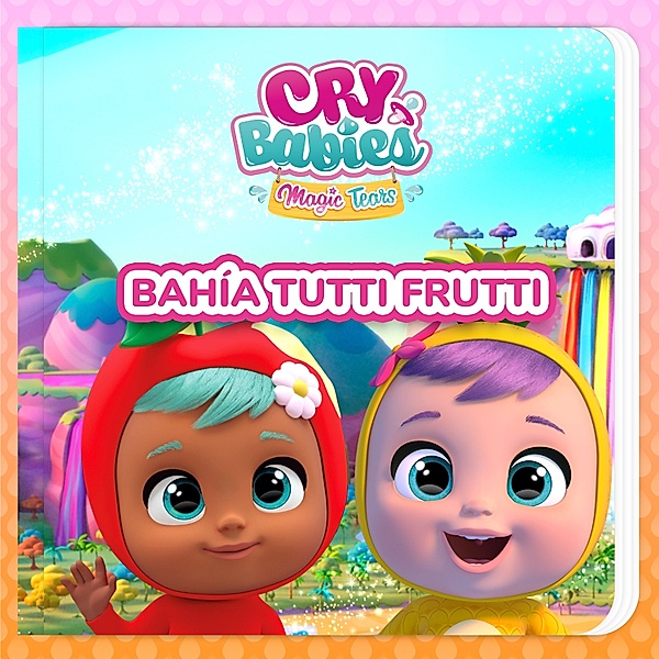 Bahía Tutti Frutti (en Español Latino), Bebés Llorones, Kitoons en Español