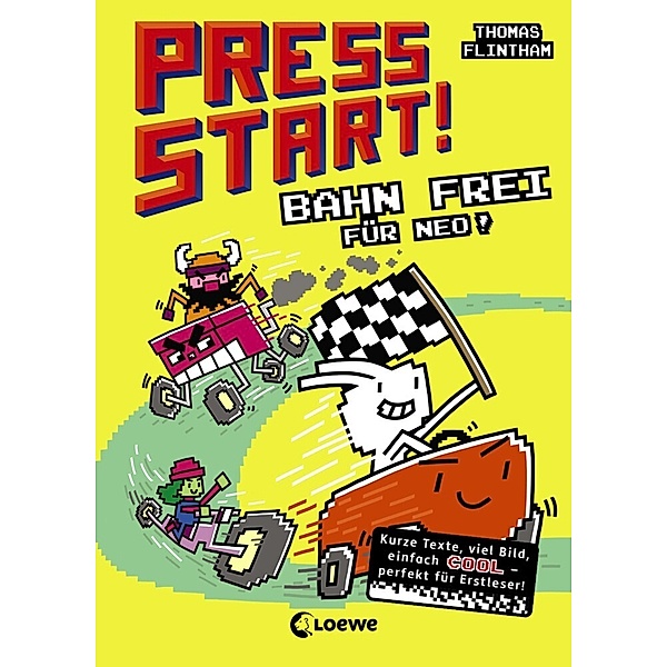 Bahn frei für Neo! / Press Start! Bd.3, Thomas Flintham