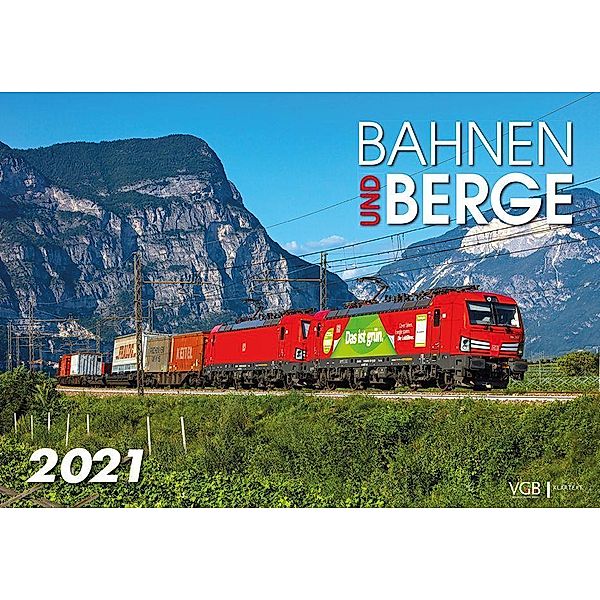 Bahnen und Berge 2021