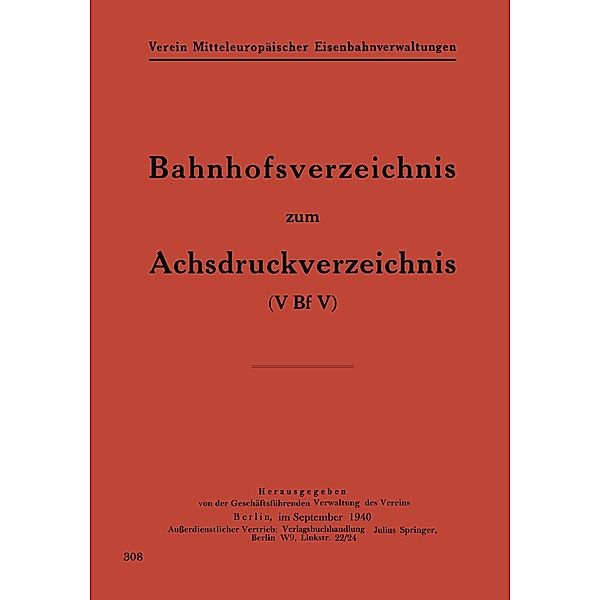 Bahnhofsverzeichnis zum Achsdruckverzeichnis, NA Geschäftsfhrd. Verwaltung des Verein