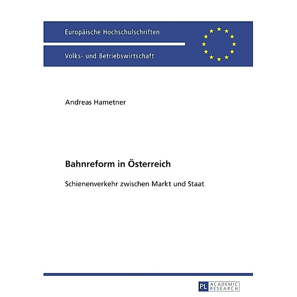 Bahnreform in Oesterreich, Andreas Van-Hametner