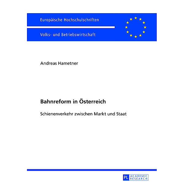 Bahnreform in Österreich, Andreas Van-Hametner