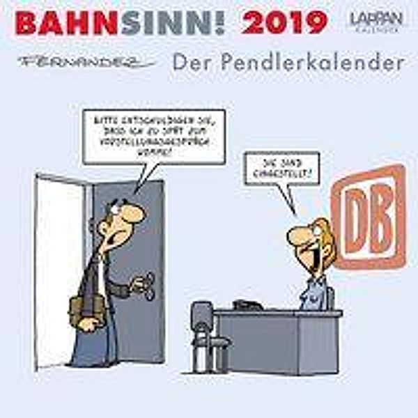 Bahnsinn! Der Pendlerkalender 2019, Miguel Fernandez