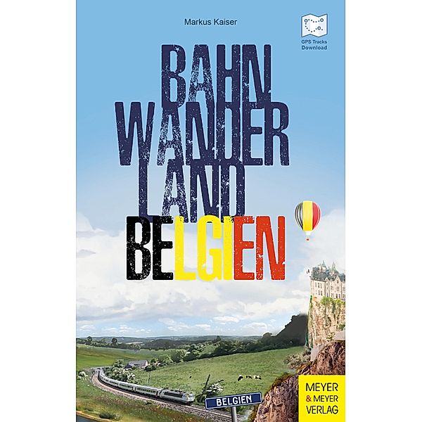 Bahnwanderland Belgien, Markus Kaiser