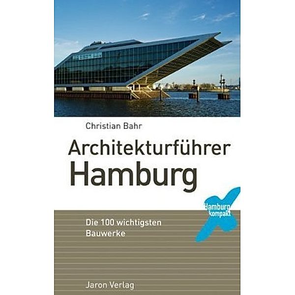 Bahr, C: Architekturführer Hamburg, Christian Bahr