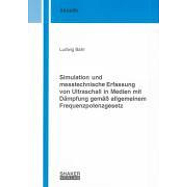 Bahr, L: Simulation und messtechnische Erfassung von Ultrasc, Ludwig Bahr