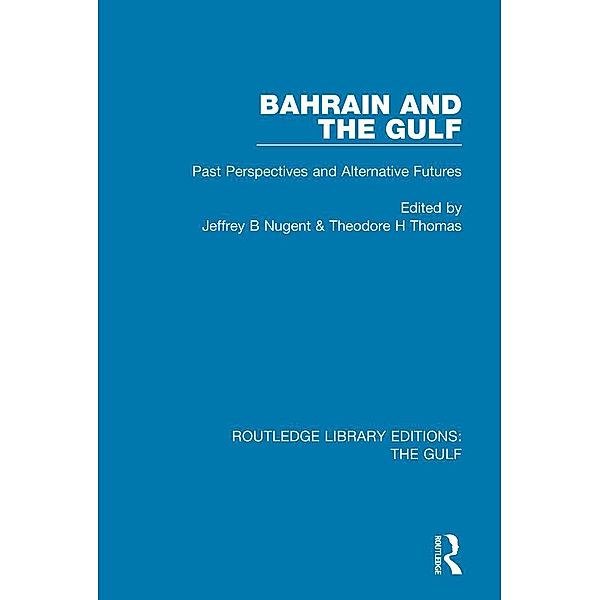 Bahrain and the Gulf