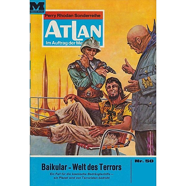 Baikular - Welt des Terrors (Heftroman) / Perry Rhodan - Atlan-Zyklus Im Auftrag der Menschheit Bd.50, Ernst Vlcek