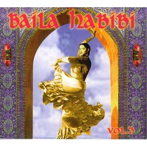 Baila Habibi 3, Diverse Interpreten