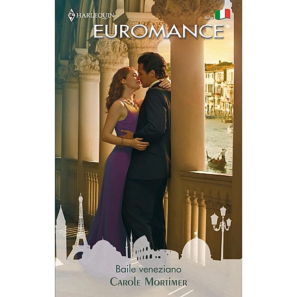 Baile veneziano / Euromance Bd.341, Carole Mortimer