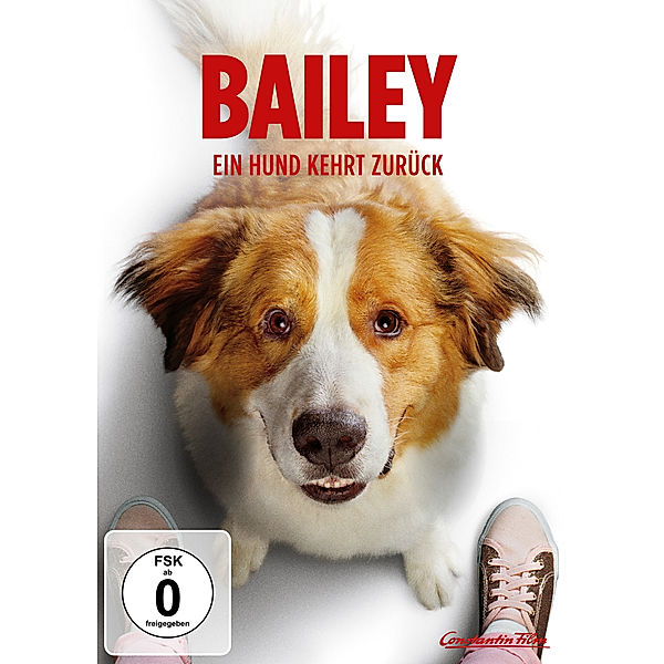 Bailey - Ein Hund kehrt zurück, W. Bruce Cameron