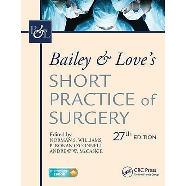 Bailey & Love's Short Practice of Surgery, 27th Edition