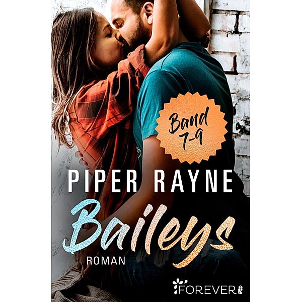 Baileys Band 7-9 / Baileys-Serie, Piper Rayne