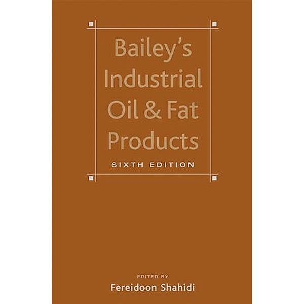 Bailey's Industrial Oil and Fat Products