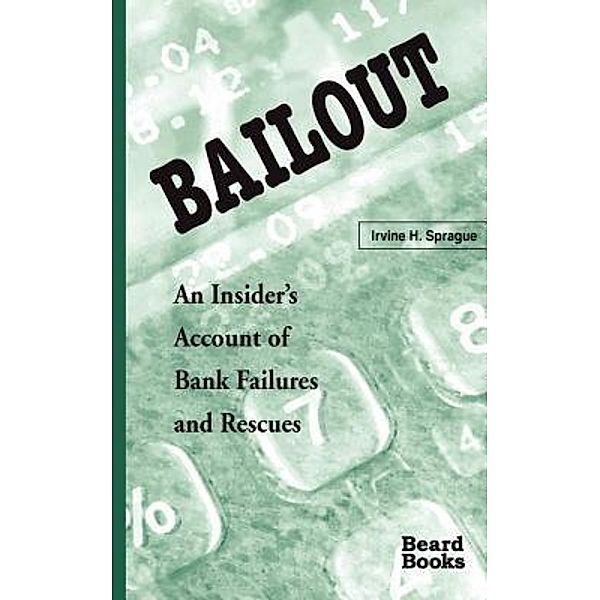 Bailout, Irvine H. Sprague