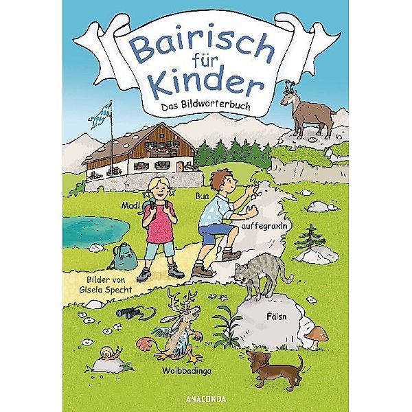Bairisch für Kinder, Detlef Reich, Ruth Reich