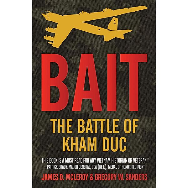 Bait, James D. McLeroy, Gregory W. Sanders